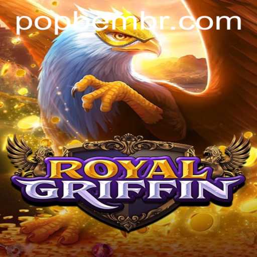 Exploring RoyalGriffin: The Game That's Changing the POPBEM Landscape
