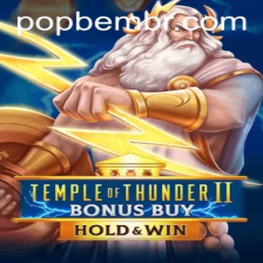 TempleofThunderIIBonusBuy: A Deep Dive into the Thrilling Slot Adventure